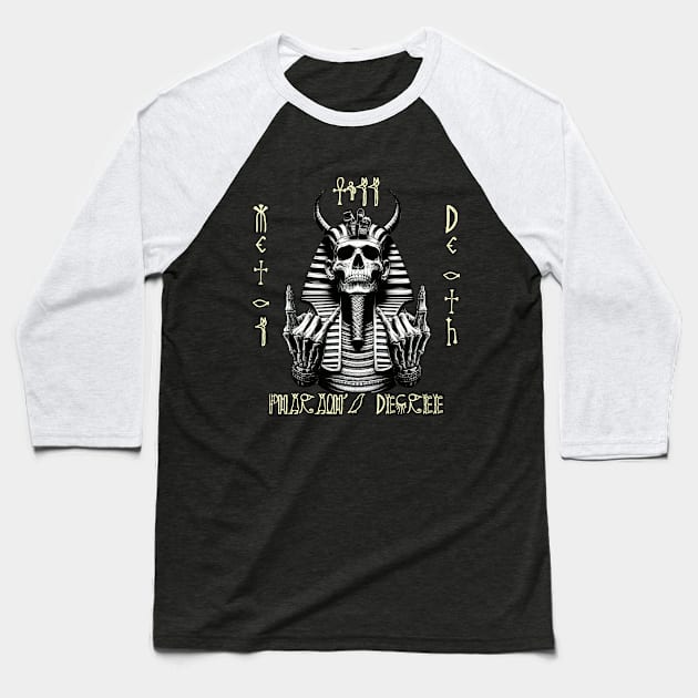 Sinister Metalhead Pharaoh Baseball T-Shirt by MetalByte